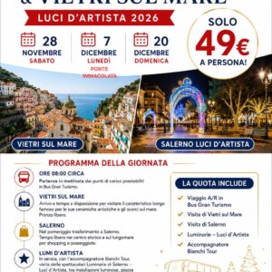 ✨🌟 LUMINARIE DI SALERNO & VIETRI SUL MARE 🌟✨
