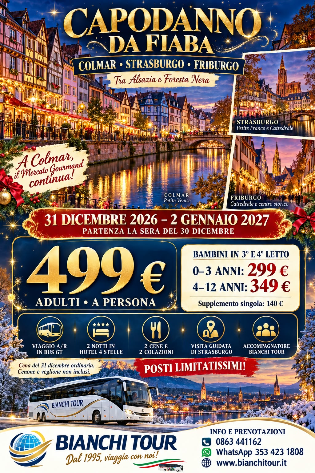 CAPODANNO DA FIABA COLMAR, STRASBURGO, FRIBURGO - 31/12 - 02/01