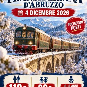 ❄️ TRANSIBERIANA D’ABRUZZO ❄️ 4 DICEMBRE 2026